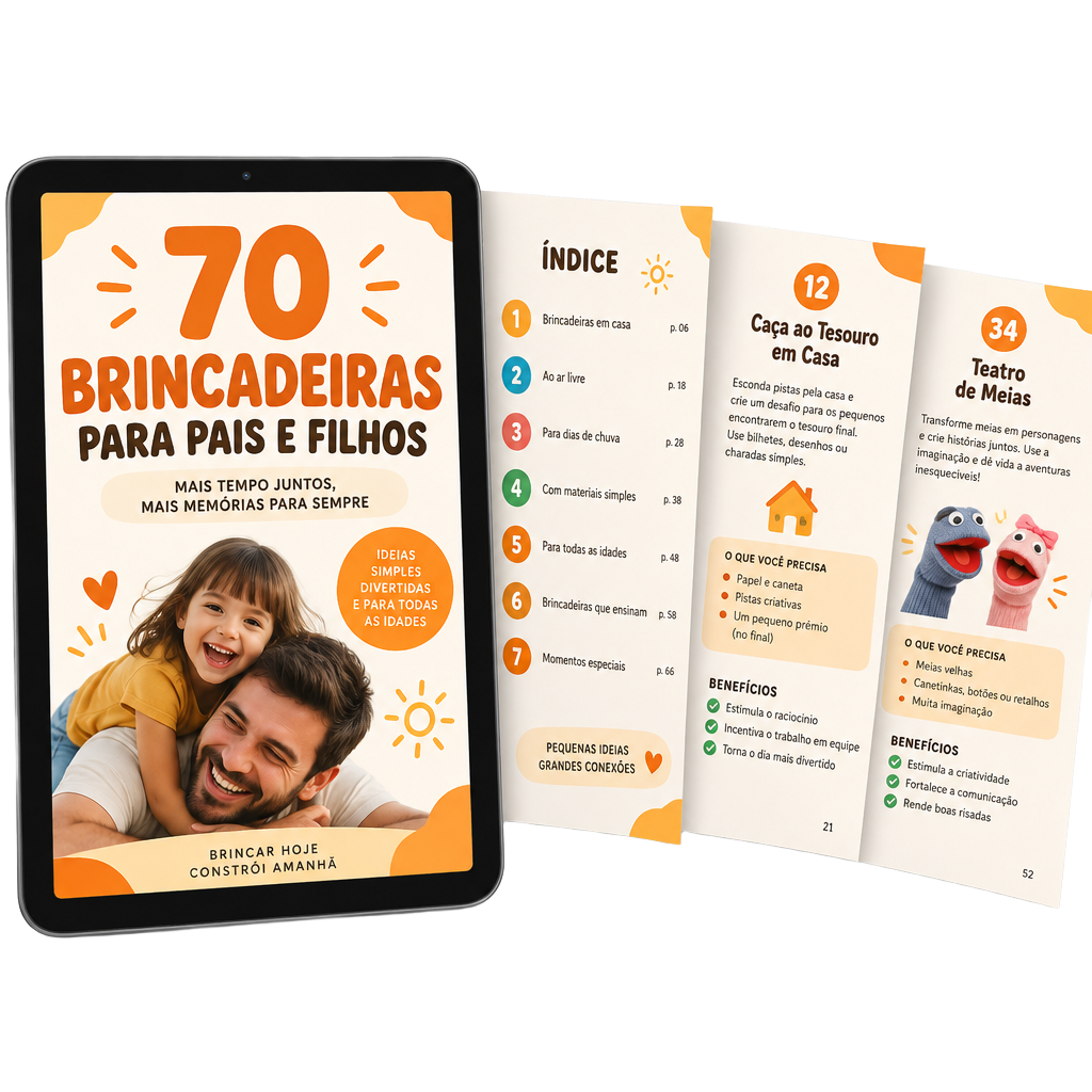 70 Brincadeiras para Pais e Filhos